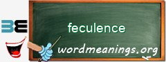 WordMeaning blackboard for feculence